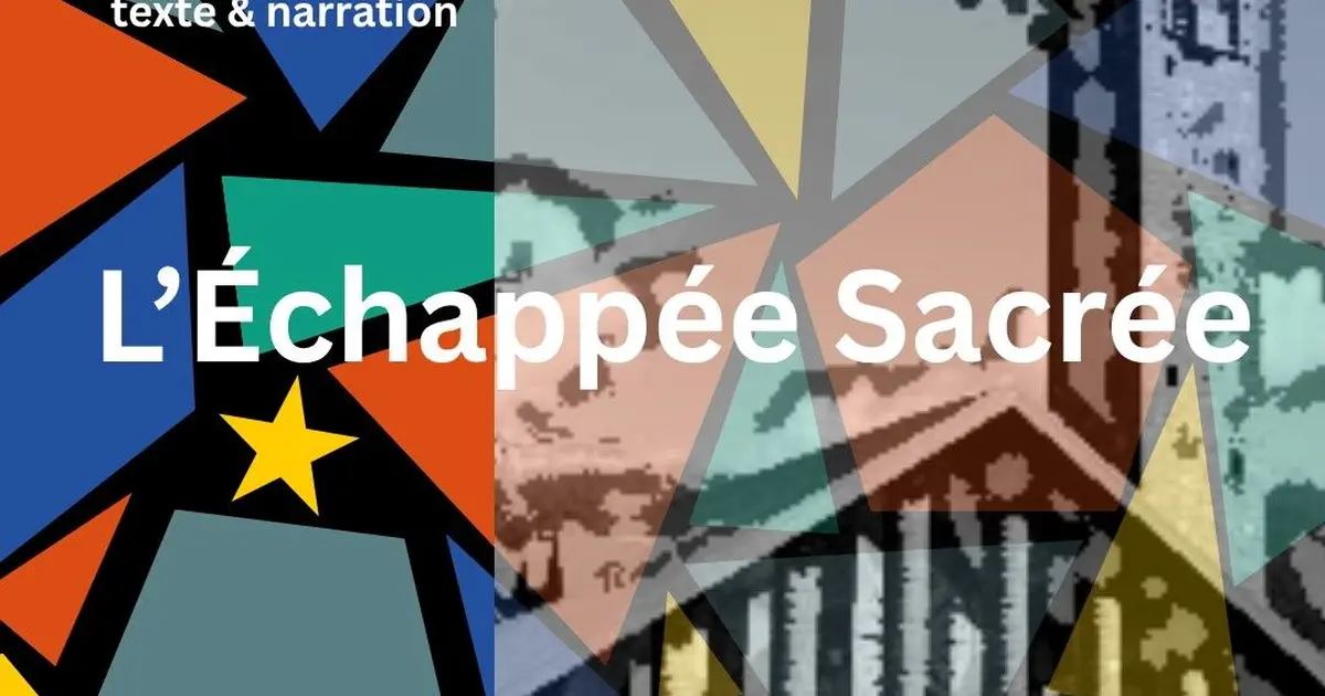 L'Echappée Sacrée