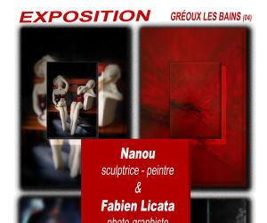Expo° de Nanou - Sculptures & Peintures & Fabien Licata Photo-Graphiste