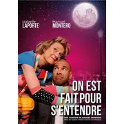 On est fait pour s'entendre