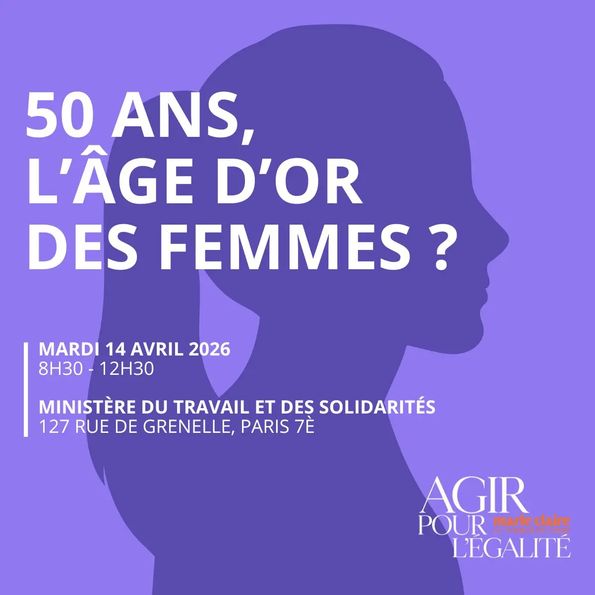  Think & Do Tank Marie Claire - 50 ANS, L’ÂGE D’OR DES FEMMES ? 