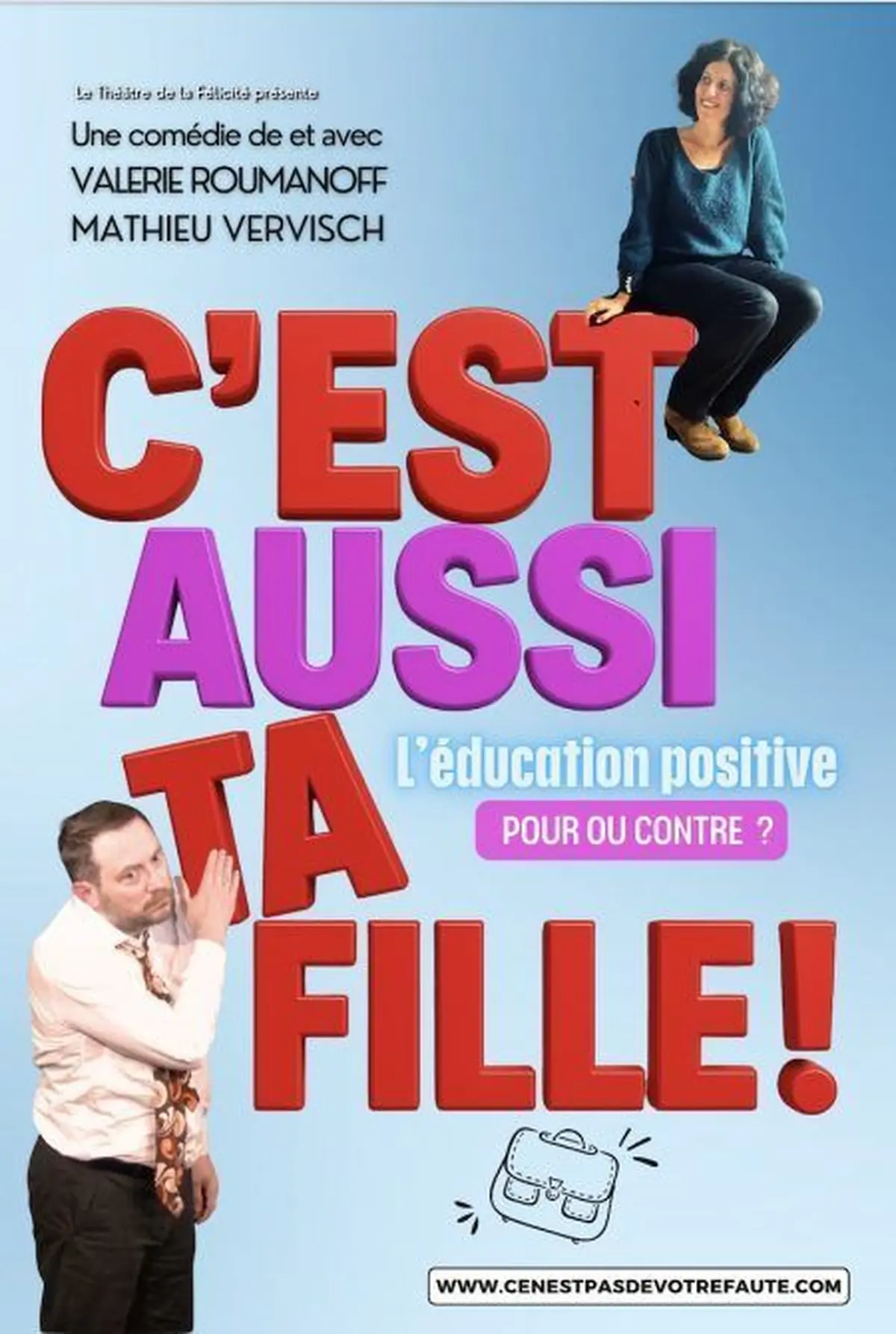 C'est aussi ta fille ! 