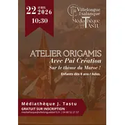 Atelier Origamis avec Più Création | Médiathèque J. Tastu