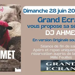 Grand Écran / DJ AHMET VOSTFR