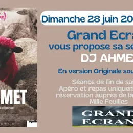 Grand Écran / DJ AHMET VOSTFR