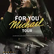 For You Michael Tour