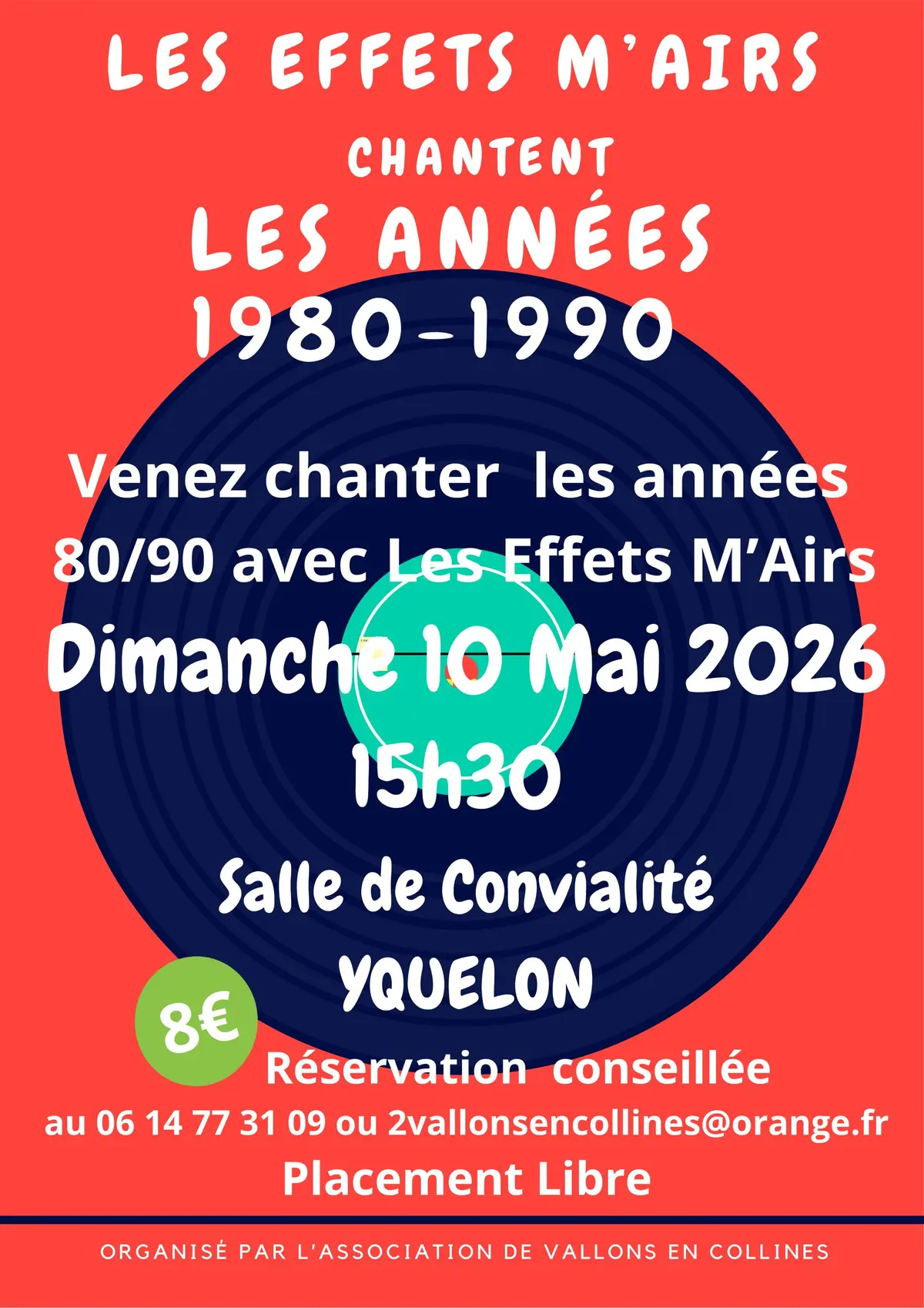 Les Effets m'Airs chantent les années 80/90