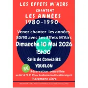 Les Effets m'Airs chantent les années 80/90