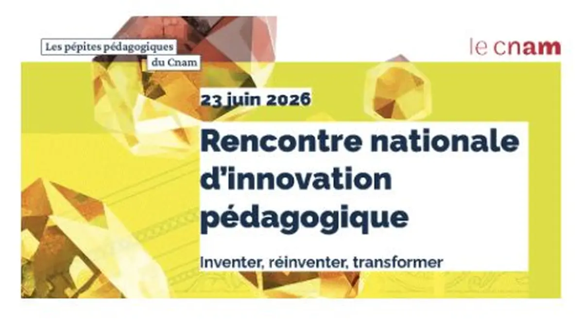 Inventer, réinventer, transformer la formation: Les Pépites pédagogiques du Cnam