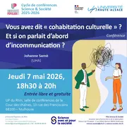 Conférence Science et Société - Cohabitation culturelle et incommunication