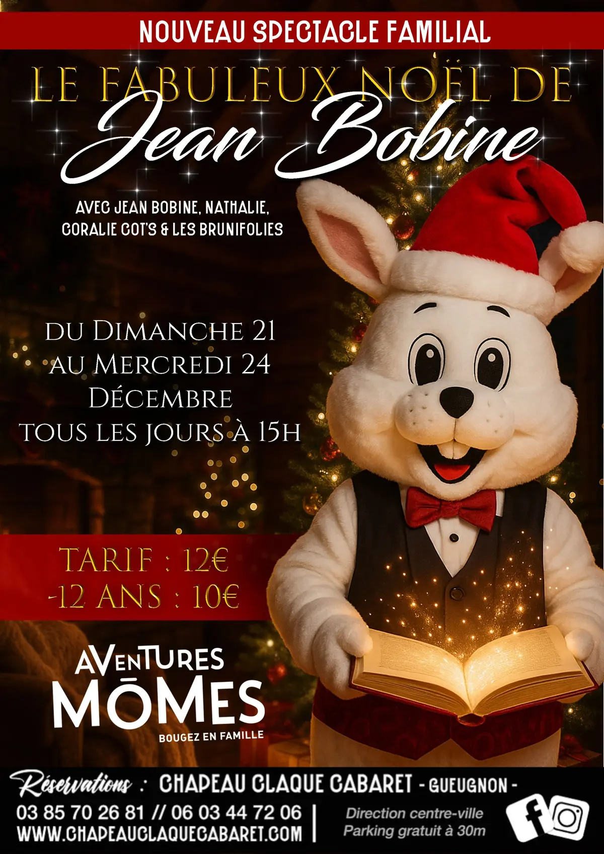 Le Fabuleux Noël de Jean Bobine - Spectacle Familial de Noël