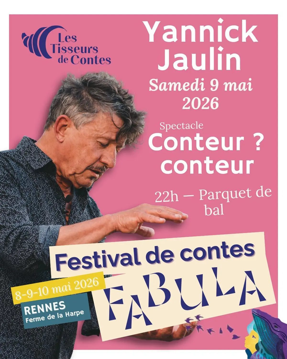Spectacle Conteur ? Conteur – Yannick Jaulin | Festival Fabula