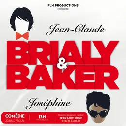 Brialy & Baker, une histoire vraie jamais racontée