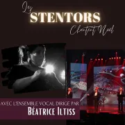 Les Stentors Chantent Noël + Chorale