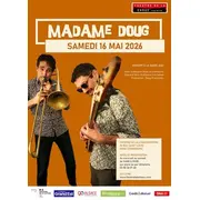 Concert : Madame Doug