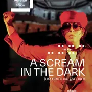 A scream in the dark (Um Grito no Escuro) - Companhia Nova de Teatro (Brésil)