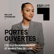ESG Luxe Strasbourg - Portes Ouvertes