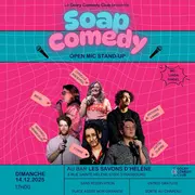 Stand-up - Soap Comedy #61 par le Golry Comedy Club