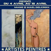 Exposition Mano & Michel Delcroix