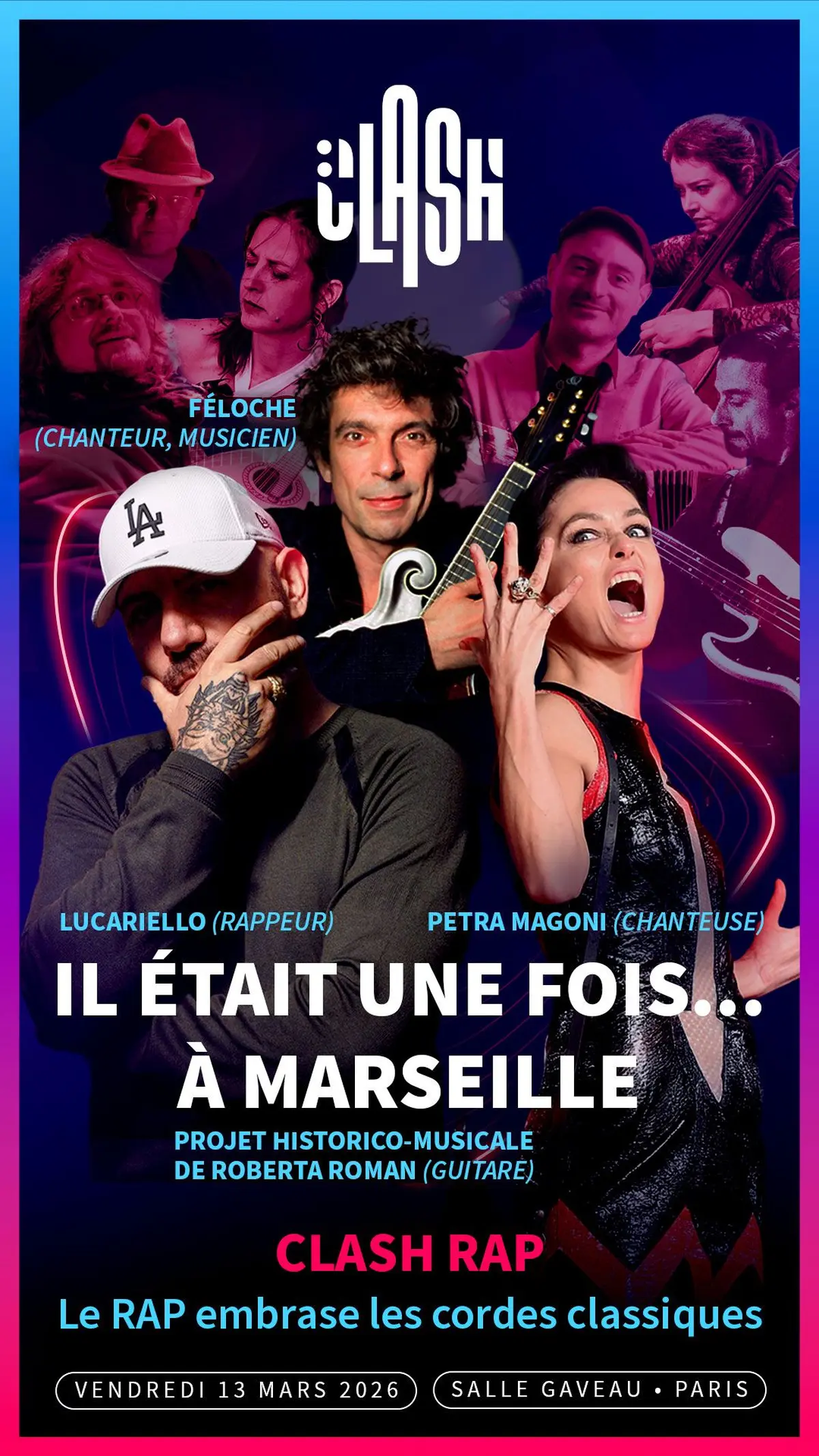 Concert CLASH « Il était une fois Marseille » #RAP