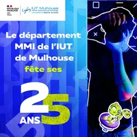 Le département MMI de l'IUT de Mulhouse fête ses 25 ans ! &copy; IUT de Mulhouse
