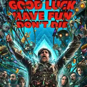 [Cinéma] Ciné Fantastique : Good Luck, Have Fun, Don't Die