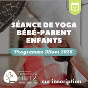 Séances yoga bébé-parent et enfant au Domaine du Hirtz
