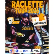 Raclette Tour 2026 avec Chicandier / Saint Gingolph (74)