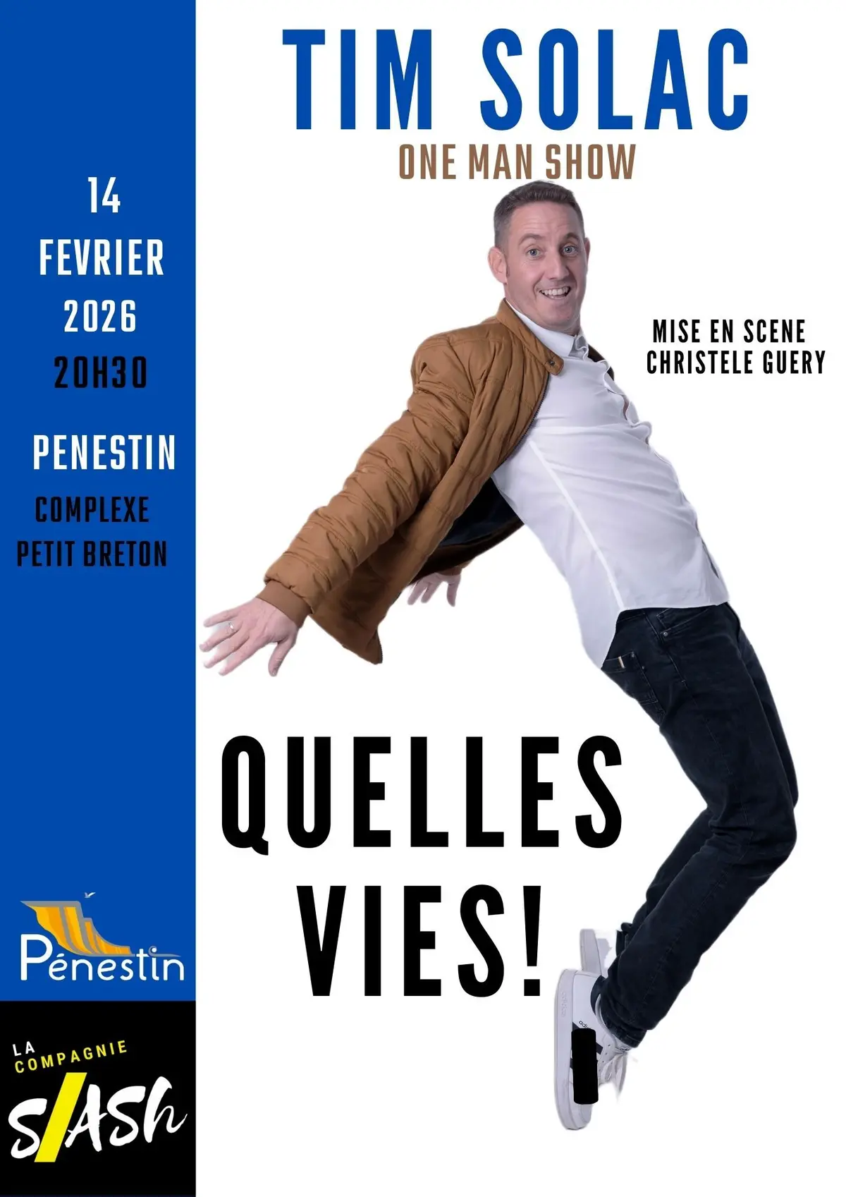 Spectacle Tim Solac  quelles vies