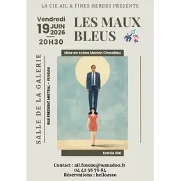 Les Maux Bleus - Théâtre