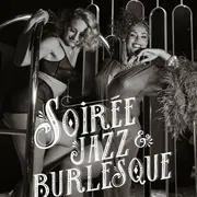 Jazz & Burlesque