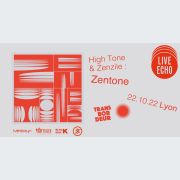 Live Echo High Tone & Zenzile : Zentone