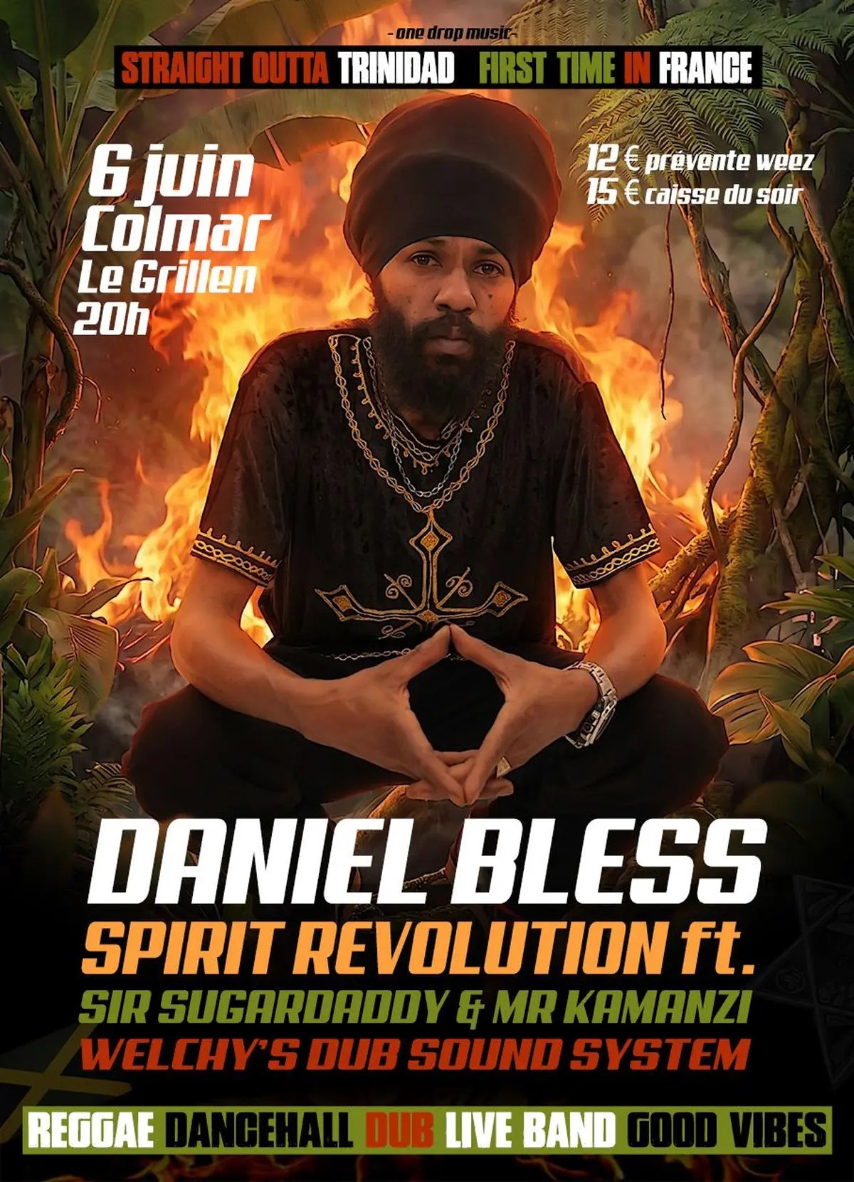 One Drop Reggae Show - Daniel Bless + Spirit Revolution + Welchy's Dub