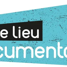 Le Lieu documentaire