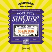 Pochette Surprise n°1 : ouverture du Fort Napoléon 