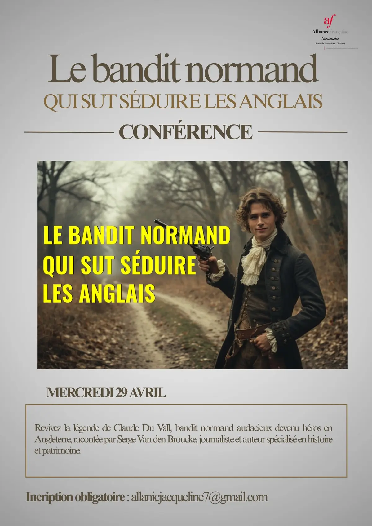 Conférence Le bandit normand qui sut séduire les Anglais