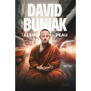 David Buniak dans à fleur de peau 