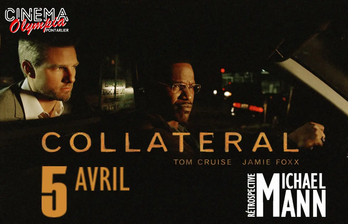 Collateral - Rétrospective Michael Mann