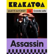Assassin @ Mérignac (33) – Krakatoa