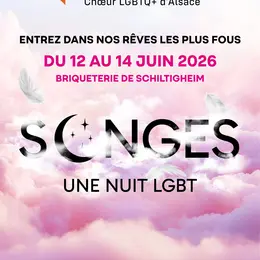 Spectacle Songes : une nuit LGBT par Pelicanto 2026