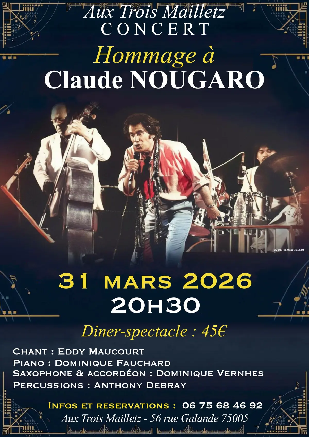 Dîner-Concert Hommage à Claude Nougaro aux Trois Mailletz par Eddy Maucourt