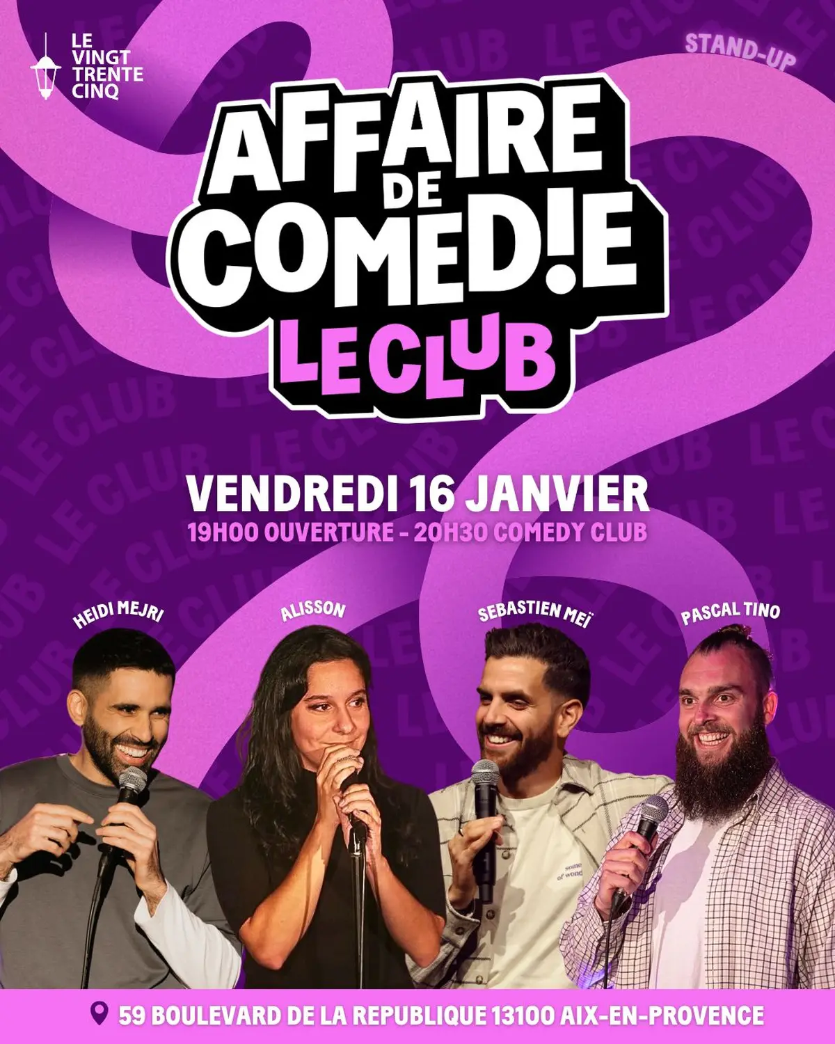 Affaire de Comédie - Le club du vendredi 16 janvier 