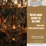 Witch Brew - Spéciale Beltane au Malleus