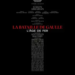 [Cinéma] Ciné Café : La bataille De Gaulle : l'âge de fer