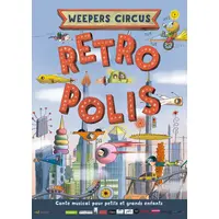 Weepers Circus &copy; DR