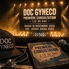Doc Gyneco - Première Consultation - les 30 Ans