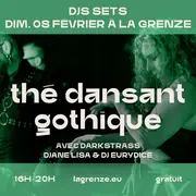 Thé dansant gothique avec Darkstrass à La Grenze
