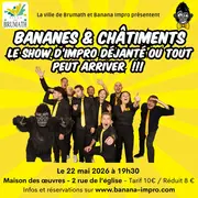 Bananes & Châtiments à Brumath (IMPRO)