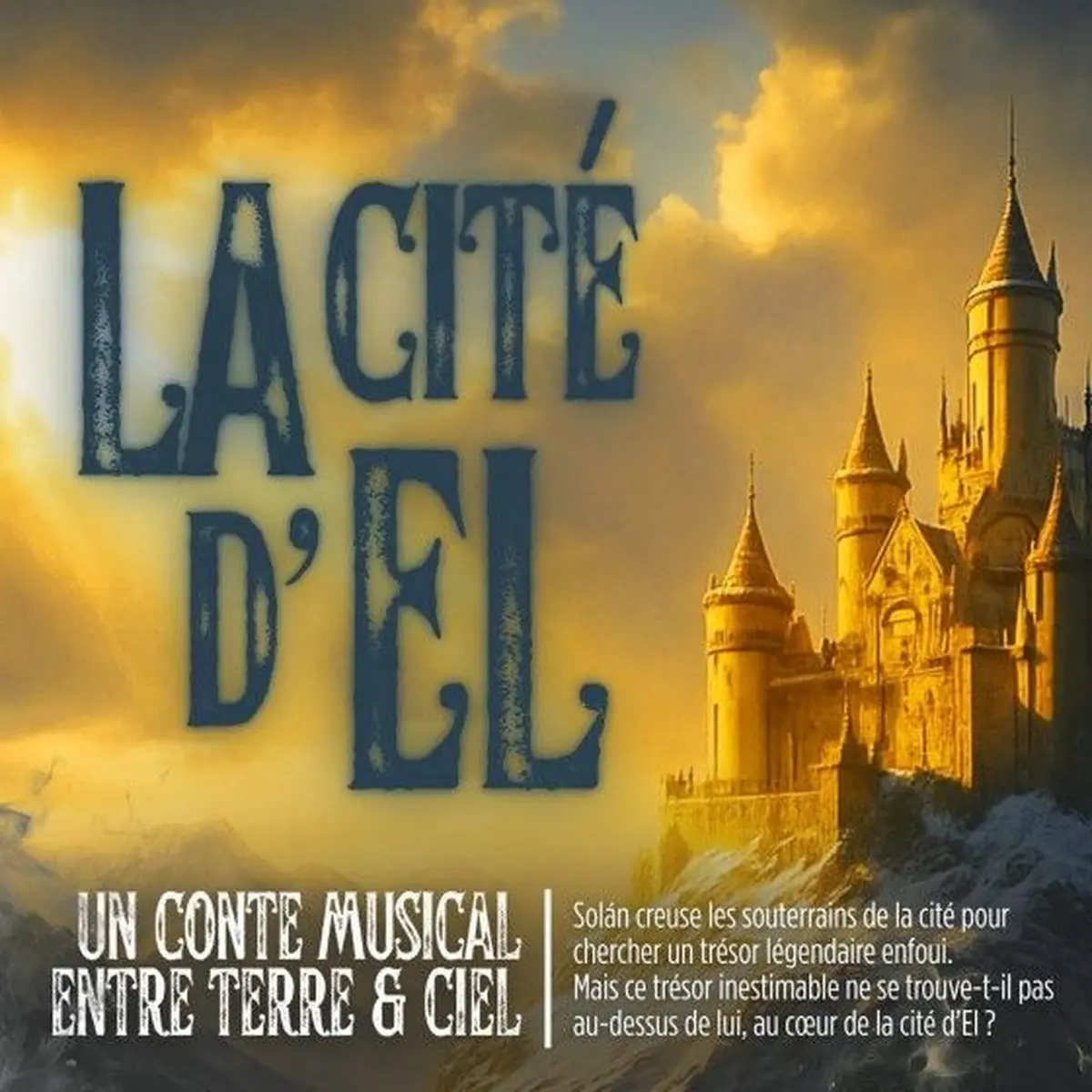 Comédie musicale La Cité d'EL