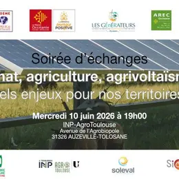 Climat, agriculture, agrivoltaïsme : quels enjeux pour nos territoires ?