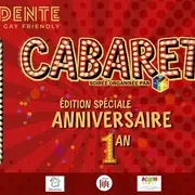 Cabaret Birthday Show – LA DÉCADENTE #7